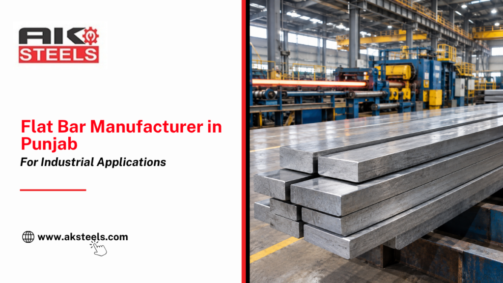 Flat Bar Manufacturer in Punjab: For Industrial Applications